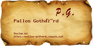 Pallos Gothárd névjegykártya